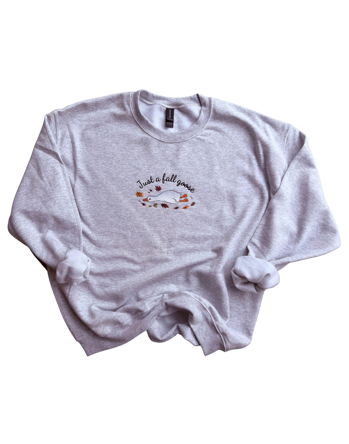 Just a Fall Goose Embroidered Sweatshirt with Autumn Leaves Design