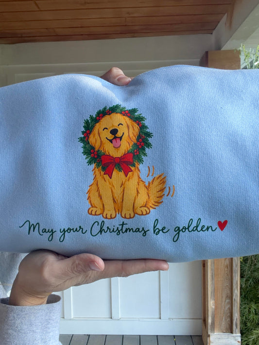 May Your Christmas Be Golden Retriever Sweatshirt