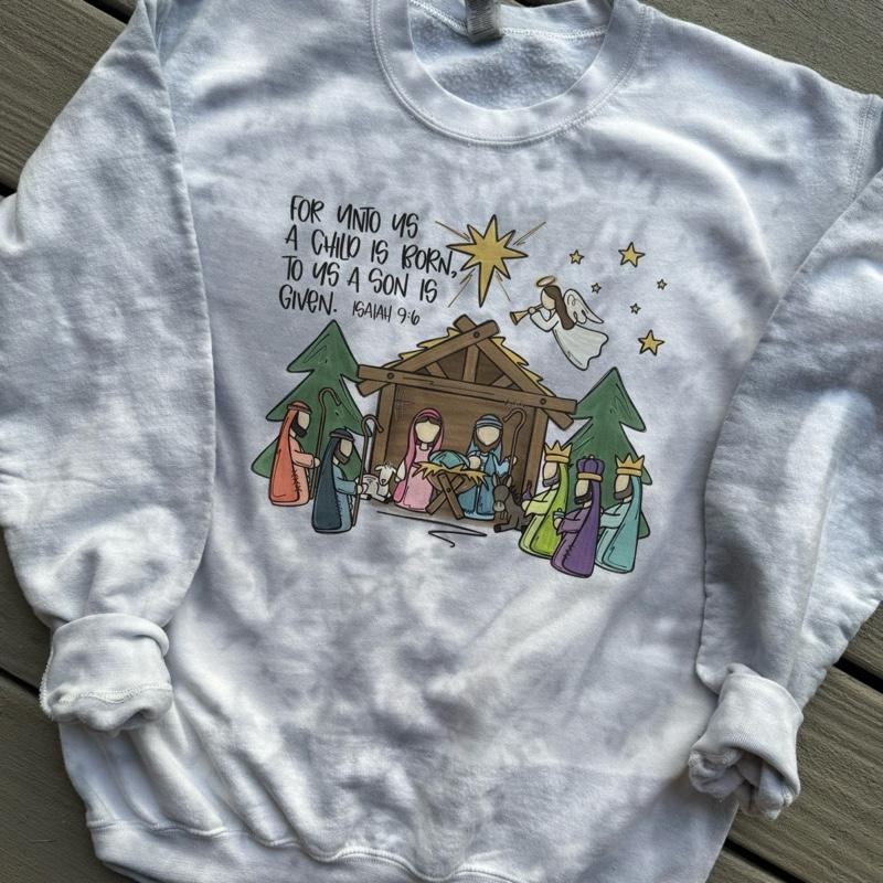For unto us, a child is born. Nativity SHIRT/CREWNECK Cotton Casual