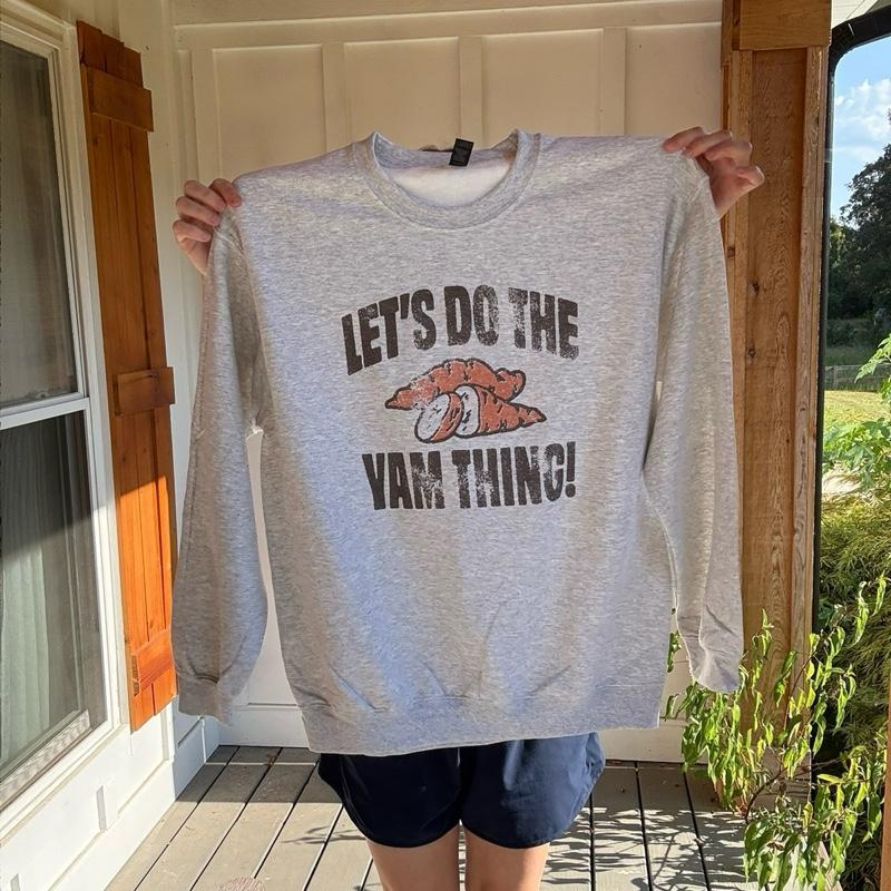 Thanksgiving, funny, let’s do the yam thing! Fun and festive crewneck Cotton Casual Pullover
